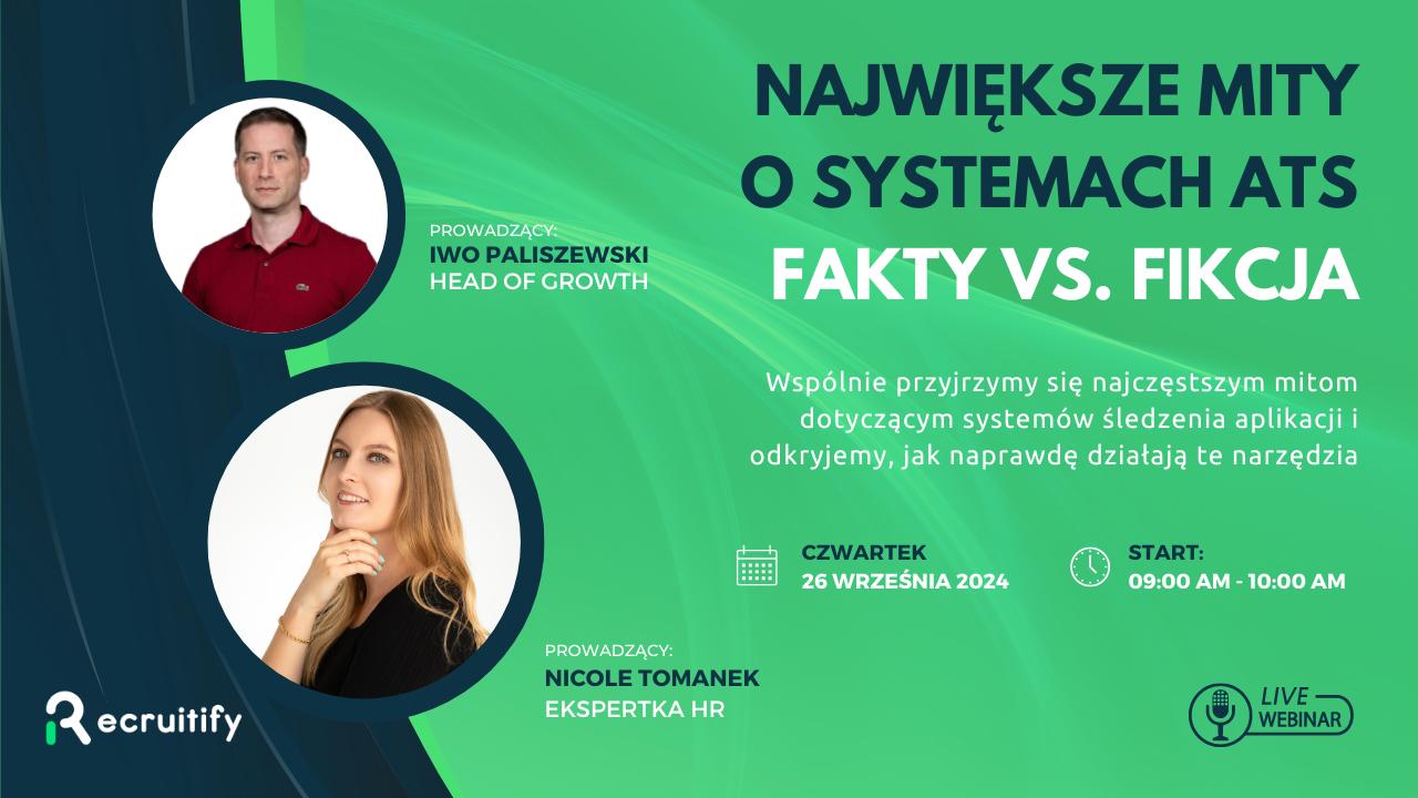Materiały archiwalne wydarzenia Największe mity o systemach ATS. Fakty vs. Fikcja.
